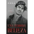 thumbnail image 1 of Una terrible belleza, (Paperback), 1 of 1