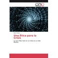thumbnail image 1 of Una Ética para la Crisis (Paperback), 1 of 1