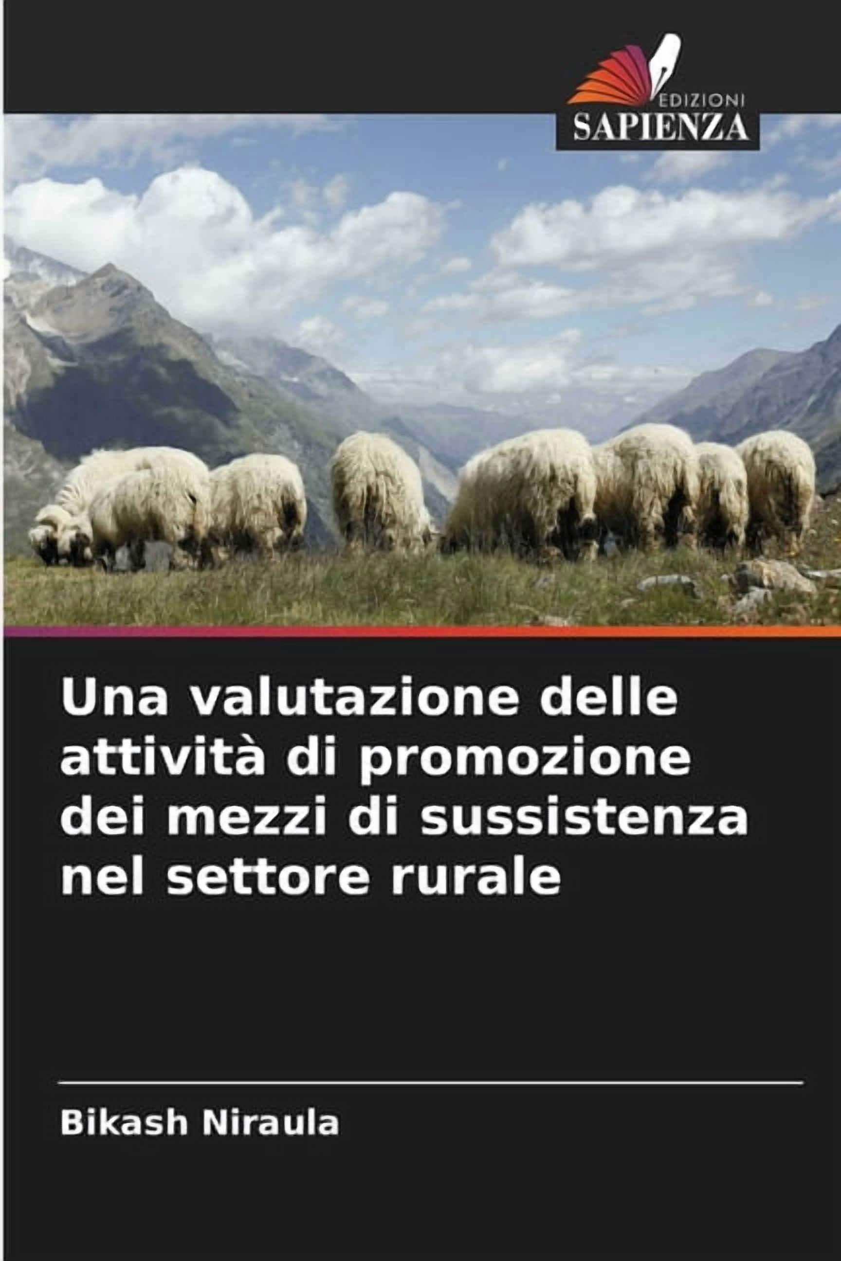 Una valutazione delle attivitÃ  di promozione dei mezzi di sussistenza nel settore rurale, (Paperback)