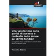 thumbnail image 1 of Una valutazione sulla parità di accesso e controllo delle donne sui diritti fondiari, (Paperback), 1 of 1