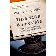 Una vida de novela Paperback