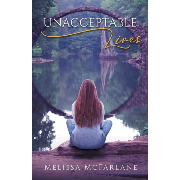 Unacceptable Lives (Paperback)