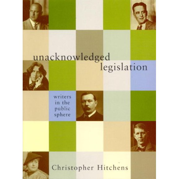 Pre-Owned Unacknowledged Legislation (Paperback) 1859843832 9781859843833