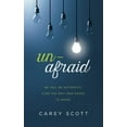 thumbnail image 1 of Pre-Owned Unafraid: Be You. Be Authentic. Find the Grit and Grace to Shine. (Paperback) 1683226380 9781683226383, 1 of 1