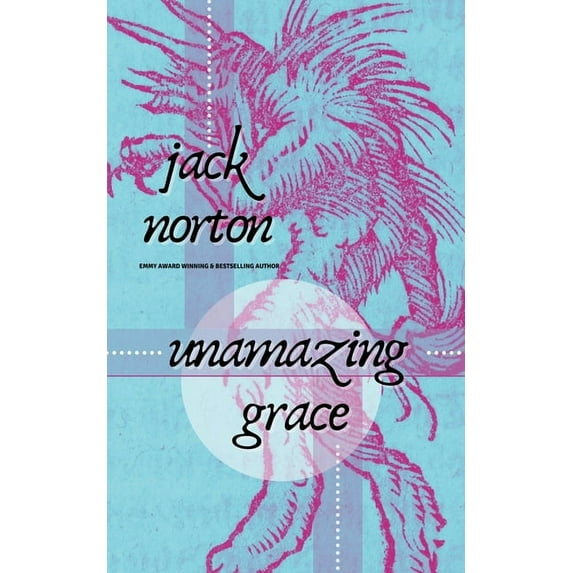 Unamazing Grace (Paperback)
