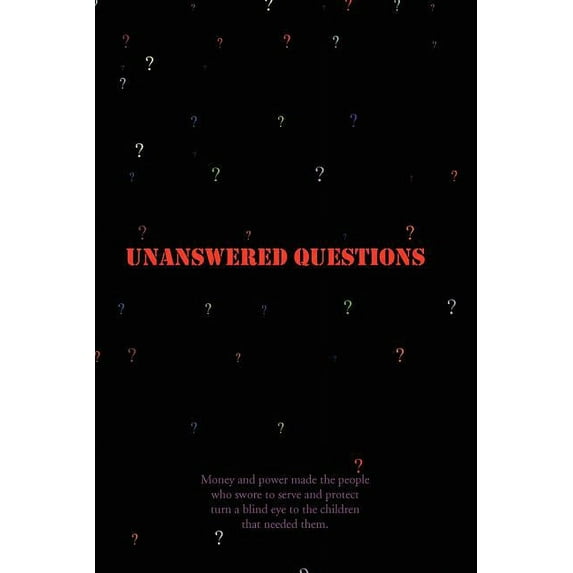 Unanswered Questions (Paperback)
