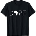 thumbnail image 1 of Unapologetically Dope Black Pride Melanin African American T-Shirt, 1 of 5