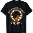 thumbnail image 1 of Unapologetically Dope T-Shirt, 1 of 5