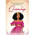 thumbnail image 1 of Unapologetically Standing in Queenship, (Paperback), 1 of 1