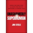 thumbnail image 1 of Unashamedly Superhuman, (Paperback), 1 of 1