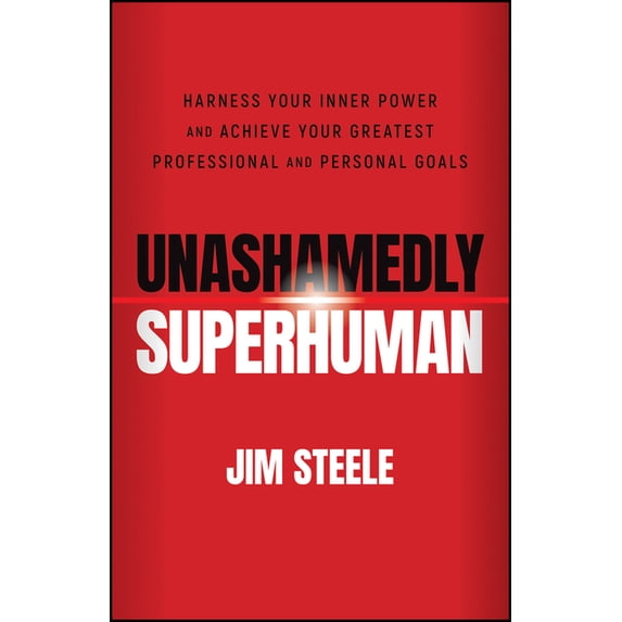 Unashamedly Superhuman, (Paperback)