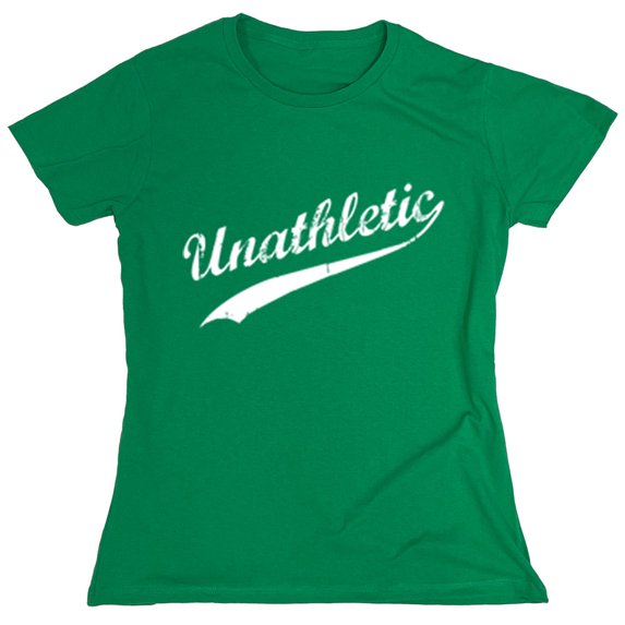Unathletic Sarcastic Humor Sports Sarcastic Humor Novelty Funny Women's Casual Tees