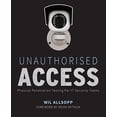 thumbnail image 1 of Pre-Owned Unauthorised Access: Physical Penetration Testing for It Security Teams (Paperback) 0470747617 9780470747612, 1 of 1