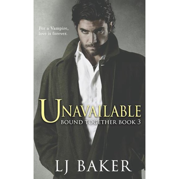 Unavailable Bound Together Paperback 1530209242 9781530209248 LJ Baker