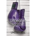 thumbnail image 1 of Pre-Owned Unbeaten: How Biblical heroes rose above their pain... and you can too. (Paperback) 1936501287 9781936501281, 1 of 1