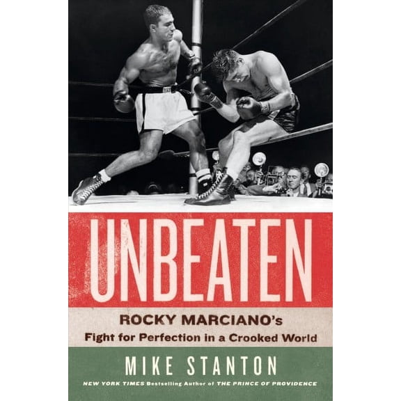 Pre-Owned Unbeaten: Rocky Marciano's Fight for Perfection in a Crooked World (Library Binding) 1432853147 9781432853143