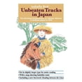 thumbnail image 1 of Unbeaten Tracks in Japan : The Firsthand Experiences of a British Woman in Outback Japan in 1878 - Paperback, 1 of 1