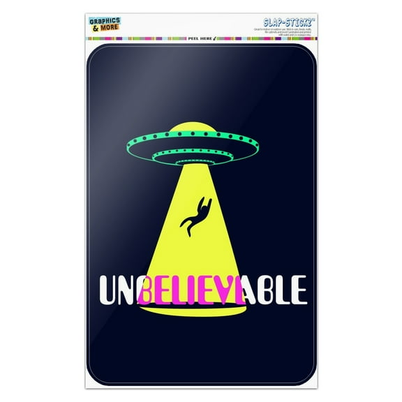Unbelievable Alien Believe UFO Flying Saucer Home Business Office Sign