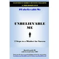 thumbnail image 1 of Unbelievable Me: 5 Steps to a Mindset for Success (Paperback), 1 of 1