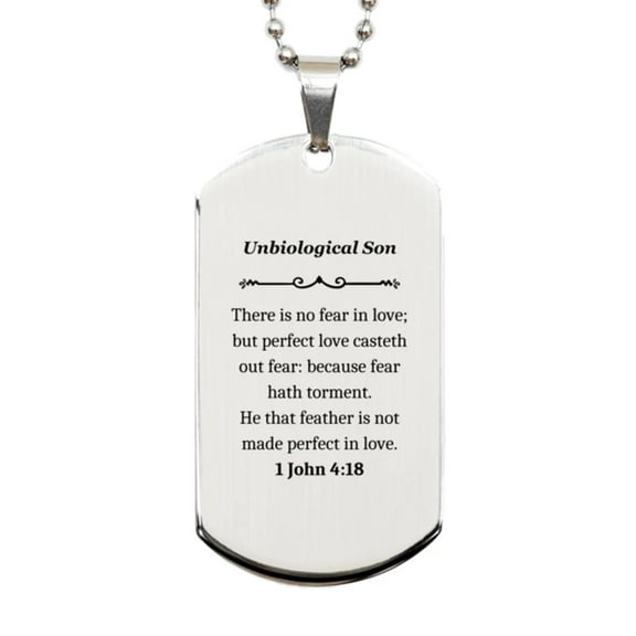 Unbiological Son Dog Tag Perfect Love Casteth Out Fear Christmas Gift Men