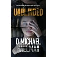 thumbnail image 1 of Unblinded, (Hardcover), 1 of 1