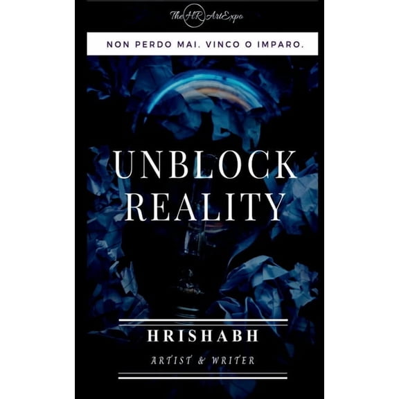 Unblock Reality, (Paperback)