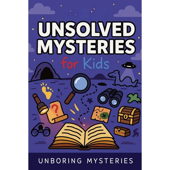 Unboring Unsolved Mysteries for Kids, (Paperback)