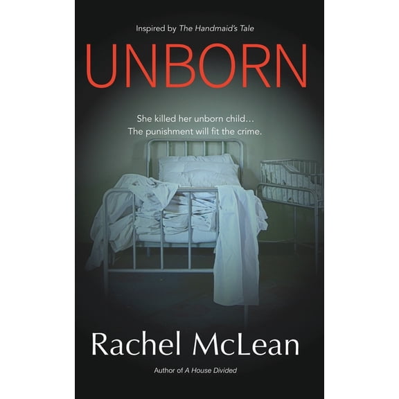 Unborn: A gripping dystopian thriller, (Paperback)