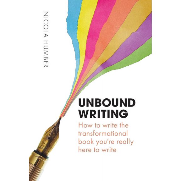 Unbound Writing, (Hardcover)