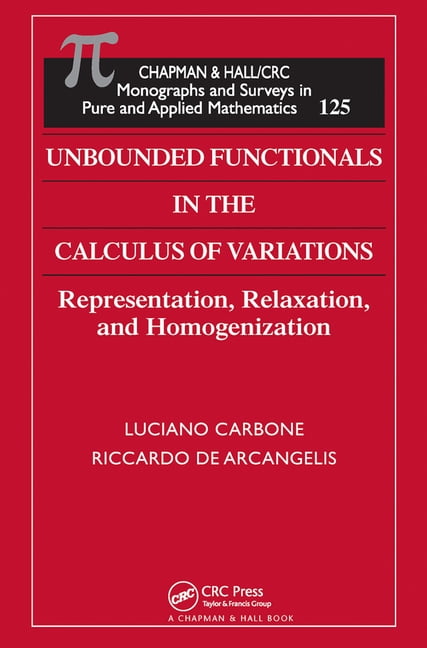 Functionals Unbounded Functionals in the Calculus of Variations: Representation ...