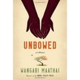thumbnail image 1 of Pre-Owned Unbowed (Hardcover) 0307263487 9780307263483, 1 of 1