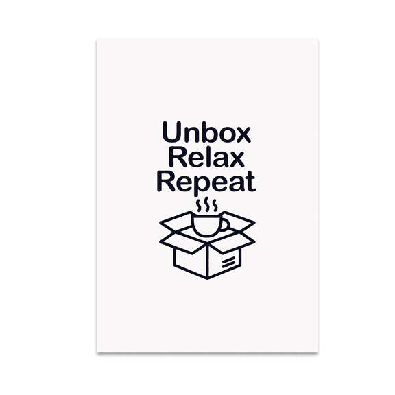 Unbox Relax Repeat Wall Art - Tech Subscription Box Enthusiast - 13x19 Poster Print