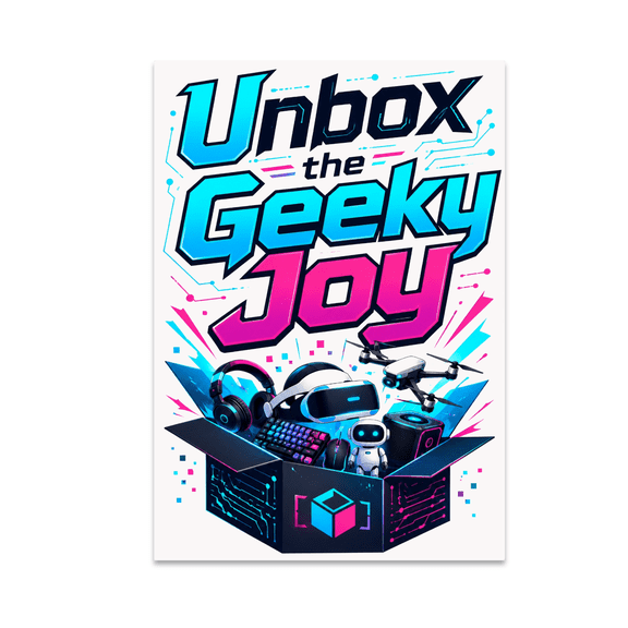 Unbox the Geeky Joy Tech Subscription Art - Tech Enthusiast - 13x19 Poster Print