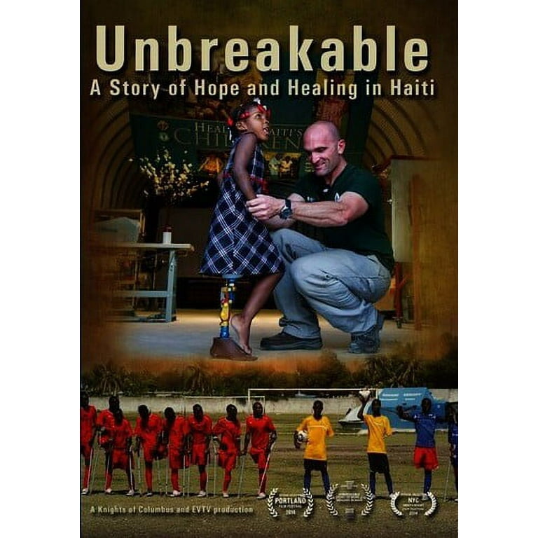 Unbreakable Story Of Hope Healing In Haiti DVD Knights Of