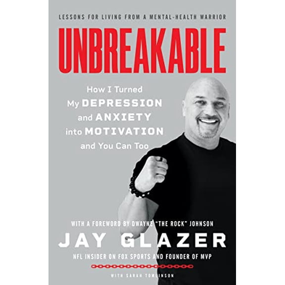 Pre-Owned Unbreakable: How I Turned My Depression and Anxiety Into Motivation and You Can Too (Hardcover) 0063062852 9780063062856