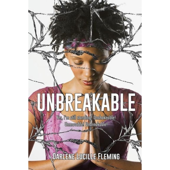 Unbreakable, (Paperback)