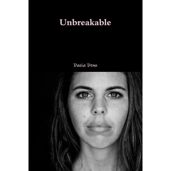 Unbreakable (Paperback)