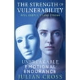 thumbnail image 1 of Unbreakable The Strength of Vulnerability, Book 12, (Paperback), 1 of 1
