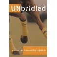 thumbnail image 1 of Unbridled: A novel, 1 of 1