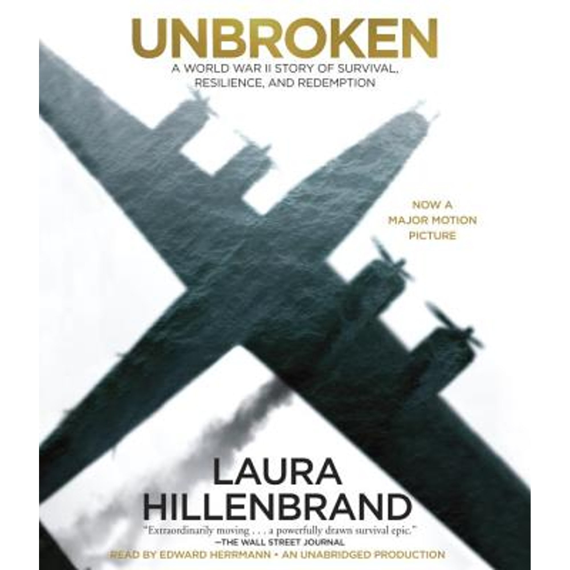 Pre-Owned Unbroken: A World War II Story of Survival, Resilience, and Redemption (Audiobook) by Laura Hillenbrand, Edward Herrmann
