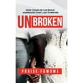 thumbnail image 1 of Unbroken - How Couples Can Build Marriages That Last Forever, (Hardcover), 1 of 1