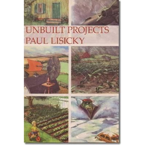 Pre-Owned Unbuilt Projects (Paperback) 1935536257 9781935536253