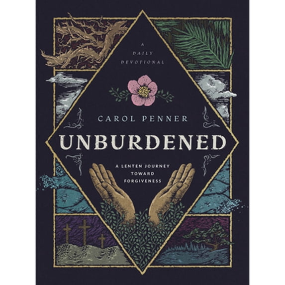 Pre-Owned Unburdened: A Lenten Journey Toward Forgiveness (Paperback) 1513813587 9781513813585