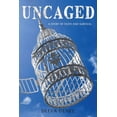 thumbnail image 1 of Uncaged, (Paperback), 1 of 1