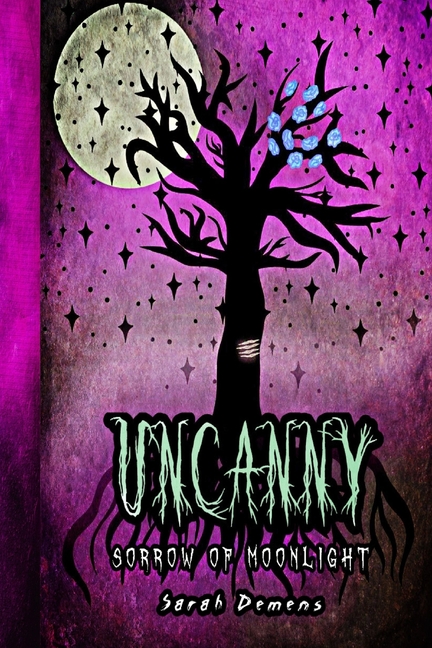Uncanny: Sorrow of Moonlight, (Paperback)