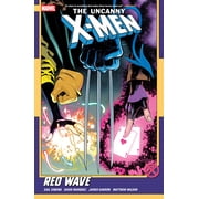 Uncanny X-Men Uncanny X-Men by Gail Simone Vol. 1 Red Wave, Paperback