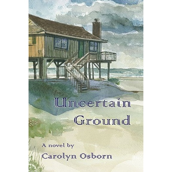 Pre-Owned Uncertain Ground (Paperback) 091672767X 9780916727673