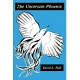 thumbnail image 1 of The Uncertain Phoenix: Toward a Post-Cultural Sensibility, (Paperback), 1 of 1