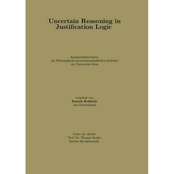 Uncertain Reasoning in Justification Logic, (Paperback)