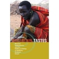 thumbnail image 1 of Uncertain Tastes : Memory, Ambivalence, and the Politics of Eating in Samburu, Northern Kenya (Edition 1) (Paperback), 1 of 1